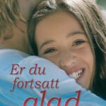 Er du fortsatt glad i meg? - Ross Campbell