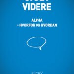 Gi det videre - Nicky Gumbel (ALPHA)