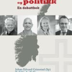 Kristendom og politikk - En debattbok