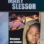 Mary Slessor : Kristne helter