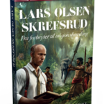 Lars Olsen Skrefsrud : Norske kristne helter