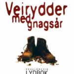 LYDBOK: Veirydder med gnagsår av Alv Magnus (Lydfil/MP3)
