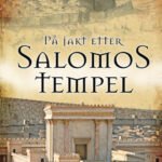 På jakt etter Salomos tempel