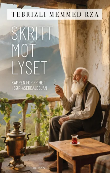 Skritt mot lyset av Tebrizli Memmed Rza