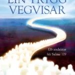 Bibelen – Ein trygg vegvisar