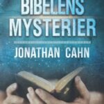 Bibelens mysterier av Jonathan Cahn