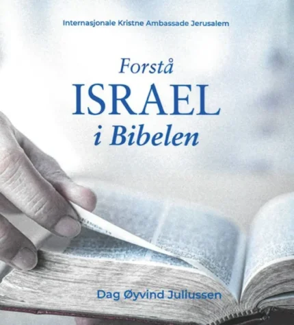 Forstå Israel i Bibelen