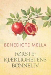 Første kjærlighetens bønneliv