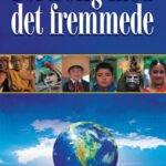 Fortrolig med det fremmede