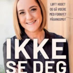 Ikke se deg tilbake
