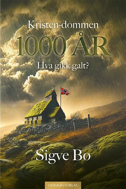 Kristen-dommen 1000 år – hva gikk galt?