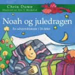Noah og juledragen – Chris Duwe