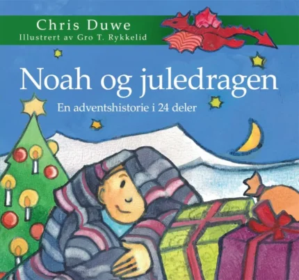 Noah og juledragen – Chris Duwe
