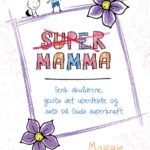 Supermamma - Maggie Combs