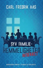 Syv familiehemmeligheter avdekket