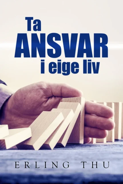 Ta ansvar i eget liv