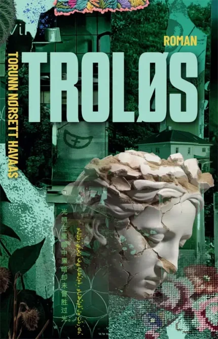 Troløs (Roman)