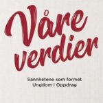 Våre verdier - Darlene Cunningham